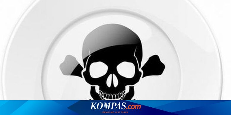Belajar Dari Kasus Bangkai Daging Kambing Berikut Hal Yang Harus Dilakukan Apabila Keracunan Makanan Halaman All Kompas Com