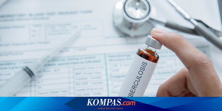 Menderita TBC, Ketahui Larangan dan Imbauan Makanan dari Ahli - Kompas.com - KOMPAS.com