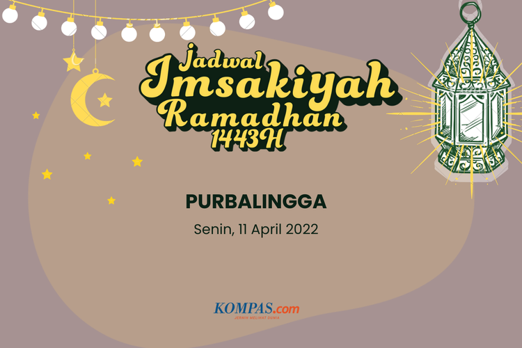 Berikut jadwal imsak dan buka puasa di Purbalingga dan sekitarnya hari ini, 11 April 2022
