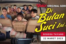 Sinopsis Di Bulan Suci Ini..., Segera Tayang di Vidio