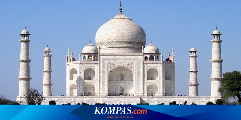 Taj Mahal Dan Gol Gumbaz Arsitektur Islam Yang Mencengangkan Dunia