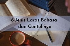 6 Jenis Laras Bahasa dan Contohnya