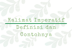 Kalimat Imperatif: Definisi dan Contohnya