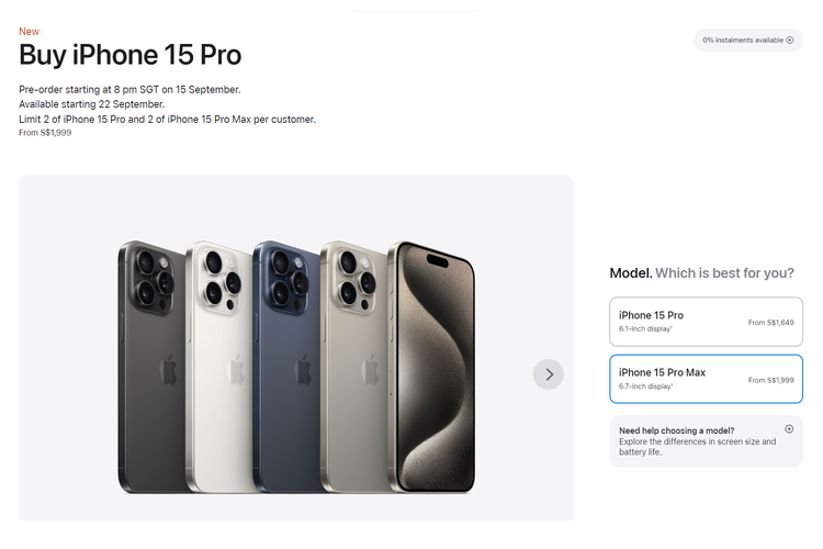 iPhone 15 series bisa dipesan di Singapura mulai 15 September 2023 dan tersedia dibeli ditoko pada 22 September 2023. Harga iPhone 15 Pro series di Singapura mulai 1.999 dollar Singapura.