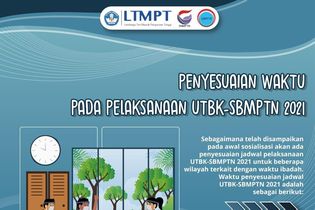 Catat, Ini Penyesuaian Jadwal dan Pelaksanaan UTBK-SBMPTN 2021