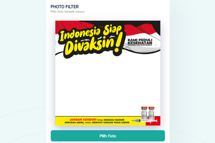 Twibbon Aku Indonesia Siap Divaksin!