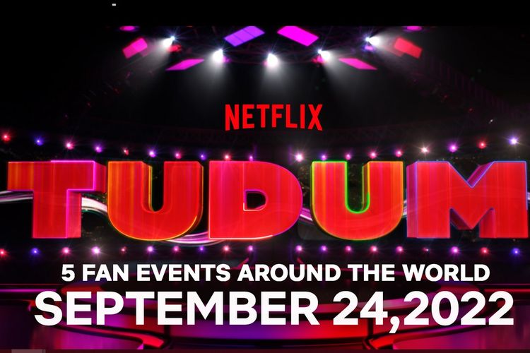 Netflix menggelar acara tahunan untuk penggemar di seluruh dunia, TUDUM, pada Sabtu (24/9/2022).