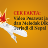 INFOGRAFIK: Muncul Hoaks VIdeo Pesawat Jatuh dan Meledak di Nepal