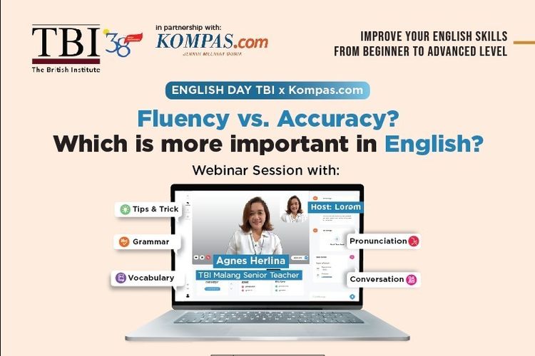 Webinar Fluency vs. Accuracy, Mana yang Lebih Penting dalam Bahasa Inggris?? Kompas.com x TBI