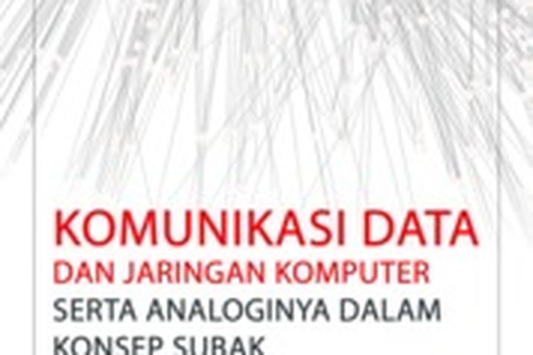 Buku Komunikasi Data dan Jaringan Komputer on Gramedia.com