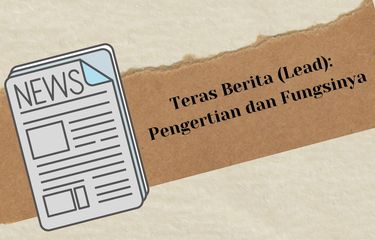 Ilustrasi teras berita (lead)
