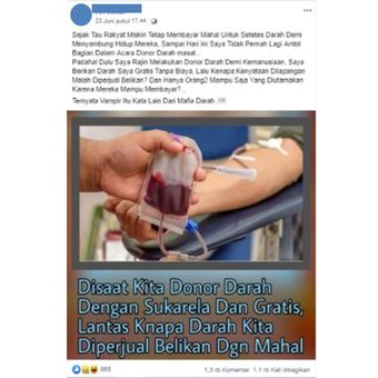 Unggahan yang viral di Facebook, menyebut adanya praktek jual beli darah hasil donor.