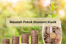 Masalah Pokok Ekonomi Klasik