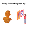 Prinsip dan Fungsi Seni Rupa