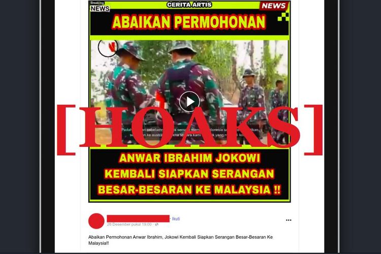 Hoaks Presiden Jokowi abaikan permohonan Perdana Menteri Malaysia Anwar Ibrahim dan tetap akan berperang dengan Malaysia