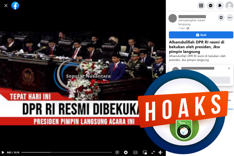 Tangkapan layar unggahan dengan narasi hoaks di sebuah akun Facebook, Rabu (26/4/2023), soal video yang menyebut bahwa Presiden Joko Widodo membekukan DPR RI.