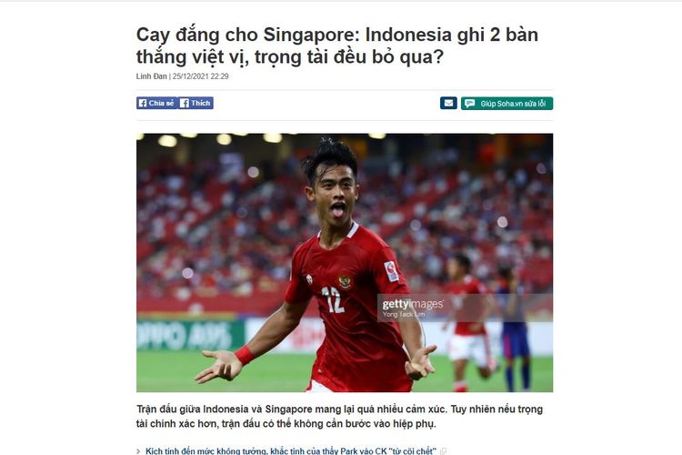 Media asal Vietnam, Soha.vn, menyorot keputusan-keputusan wasit saat timnas Indonesia melawan Singapura pada leg kedua semifinal Piala AFF 2020, Sabtu (25/12/2021) malam WIB.