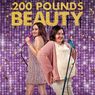 Sinopsis 200 Pounds Beauty, Syifa Hadju Jadi Wanita Berbadan Gemuk
