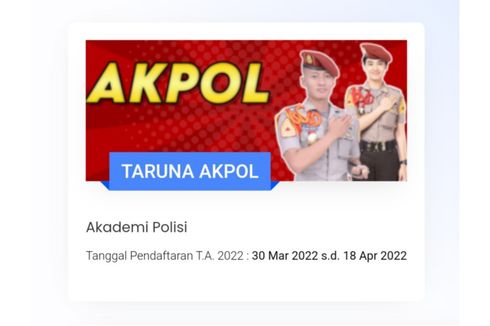 Pendaftaran Taruna Akpol 2022 Dibuka, Cek Syarat dan Cara Daftar