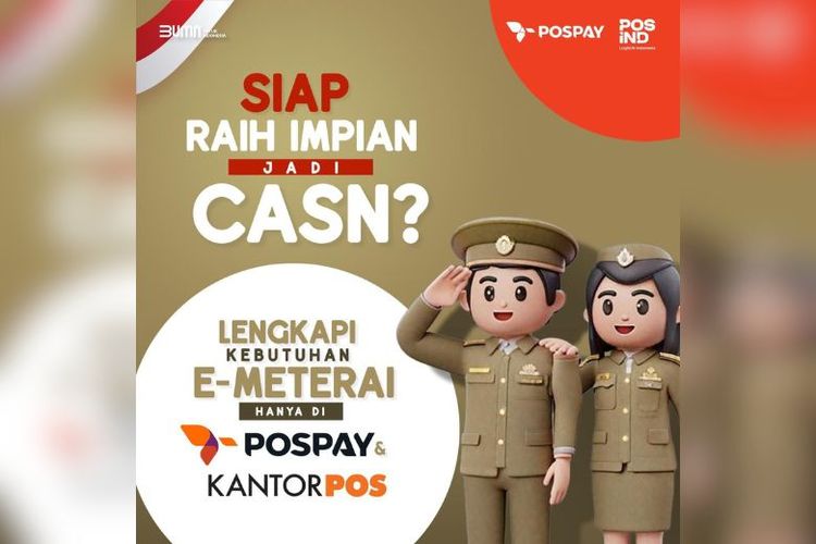 Salah satu syarat pendaftaran seleksi CASN 2024 pembubuhan e-Materai di dokumen. Jangan sampai salah ya. Beli e-Materai di Pospay dan Kantor Pos.