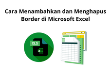 Cara Menambahkan dan Menghapus Border di Microsoft Excel