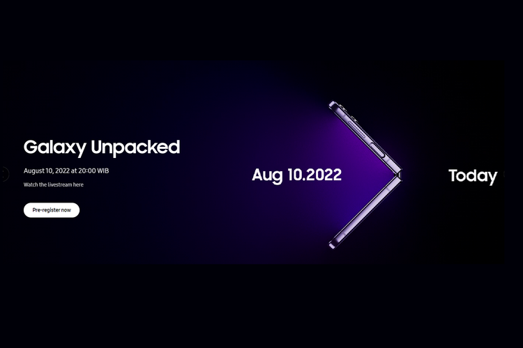 Poster acara Samsung Galaxy Unpacked hari ini, Rabu (10/8/2022) pukul 20.00 WIB.