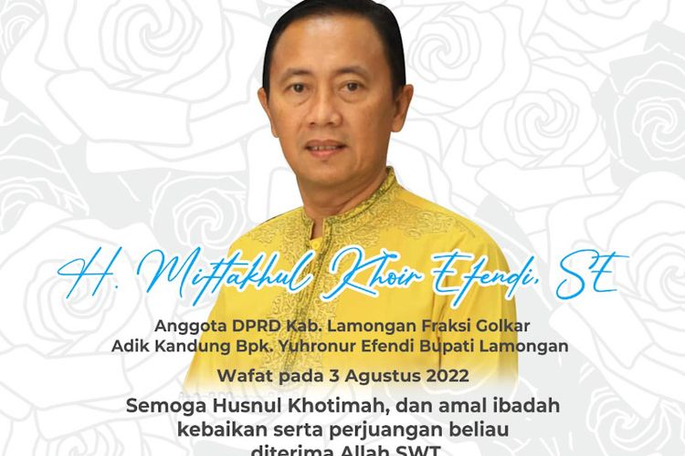 Almarhum Miftahul Khoir Efendi, anggota DPRD Lamongan yang juga merupakan adik kandung Bupati Yuhronur Efendi. *** Local Caption *** Almarhum Miftahul Khoir Efendi, anggota DPRD Lamongan yang juga merupakan adik kandung Bupati Yuhronur Efendi.
