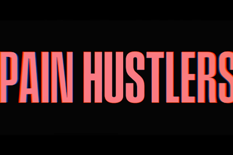 Poster film terbaru Netflix Pain Hustlers dalam trailer resminya.