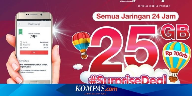 Kuota 25 Gb Telkomsel Seharga Rp 90 000 Hanya Bisa Dibeli Hari Ini