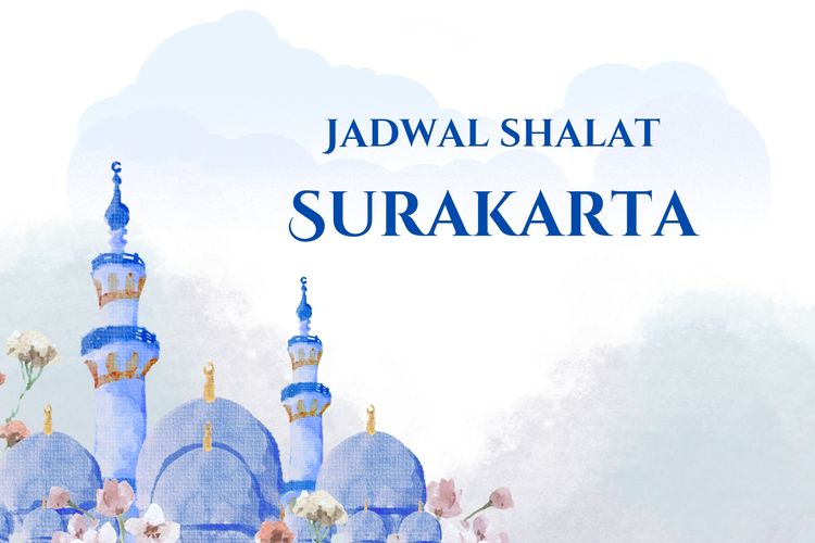Jadwal sholat hari ini di Kota Solo dan sekitarnya.