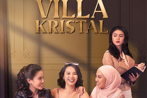 Sinopsis Villa Kristal, Serial Komedi Terbaru dari Negeri Jiran