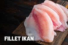 Pengertian Fillet Ikan beserta Kelebihan dan Kekurangannya