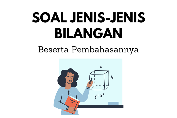 Soal jenis-jenis bilangan