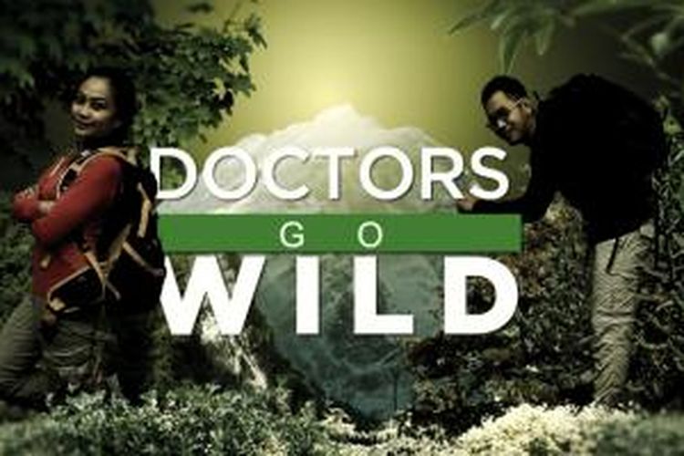 Program dokumenter Kompas TV, Doctors Go Wild.