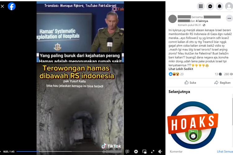Tangkapan layar unggahan dengan narasi hoaks di sebuah akun Facebook, Senin (13/11/2023), soal video terowongan bawah tanah RS Indonesia di Gaza.