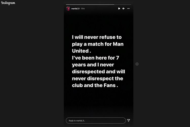 Unggahan penyerang Manchester United, Anthony Martial, di Instagram Story setelah dirinya dilaporkan menolak bermain pada laga kontra Aston Villa, Minggu (16/1/2022) dini hari WIB.