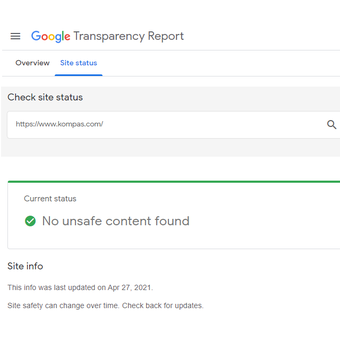 Situs Google Transparency Report untuk mengecek apakah suatu situs web aman atau tidak untuk dikunjungi.