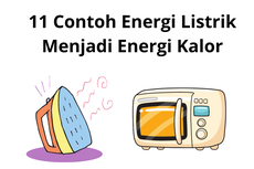 11 Contoh Energi Listrik Menjadi Energi Kalor