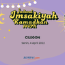 Jadwal Imsak dan Buka Puasa di Cilegon, 4 April 2022