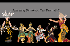 Apa yang Dimaksud dengan Tari Dramatik?