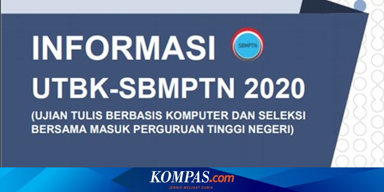 Info UTBK-SBMPTN 2020, Ini Alur Pendaftaran dan Persyaratannya