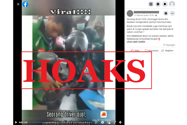 Tangkapan layar unggahan dengan narasi hoaks di sebuah akun Facebook, Senin (13/2/2023), soal video pengendara ojol meninggal di atas motor akibat vaksin Covid-19.
