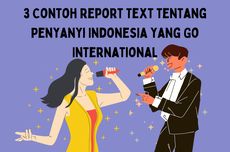 3 Contoh Report Text tentang Penyanyi Indonesia yang Go International