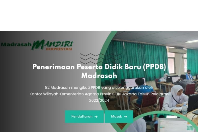 PPDB Madrasah DKI Jakarta 2023 jenjang MIN, MTsN, MAN. 