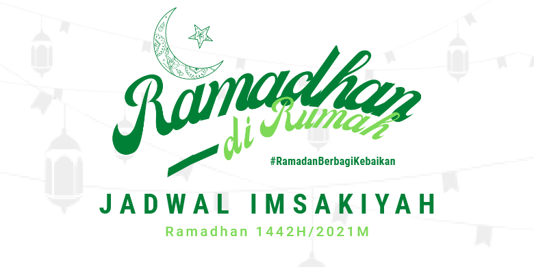 Jadwal Imsak Buka Puasa Dan Waktu Shalat Di Kota Jakarta Ramadhan 2021 Kompas 