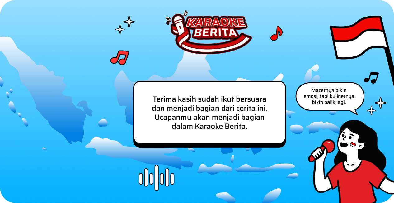 Karaoke Berita - tulis ucapanmu untuk negeri yang kita cintai