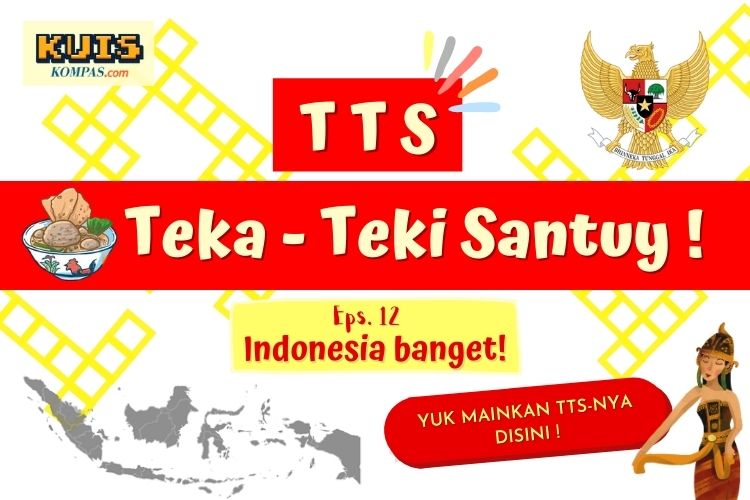 TTS - Teka-Teki Santuy Ep. 12 Indonesia Banget
