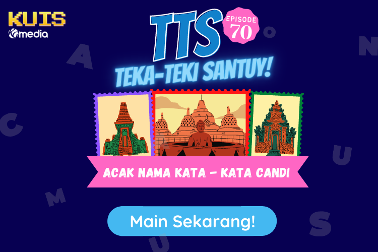 TTS - Teka Teki Santuy Ep 70 Edisi Acak Nama Kata - Kata Candi