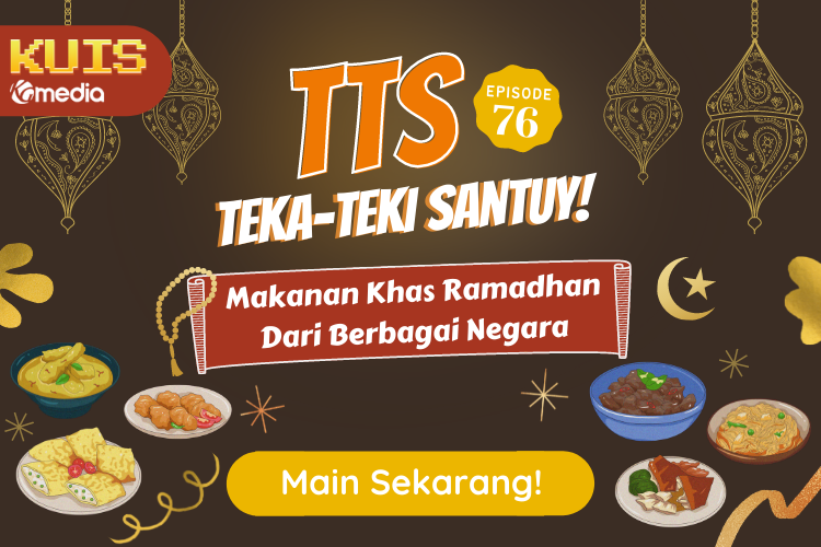 TTS - Teka - Teki Santuy Ep 76 Makanan Khas Ramadhan dari Berbagai Negara