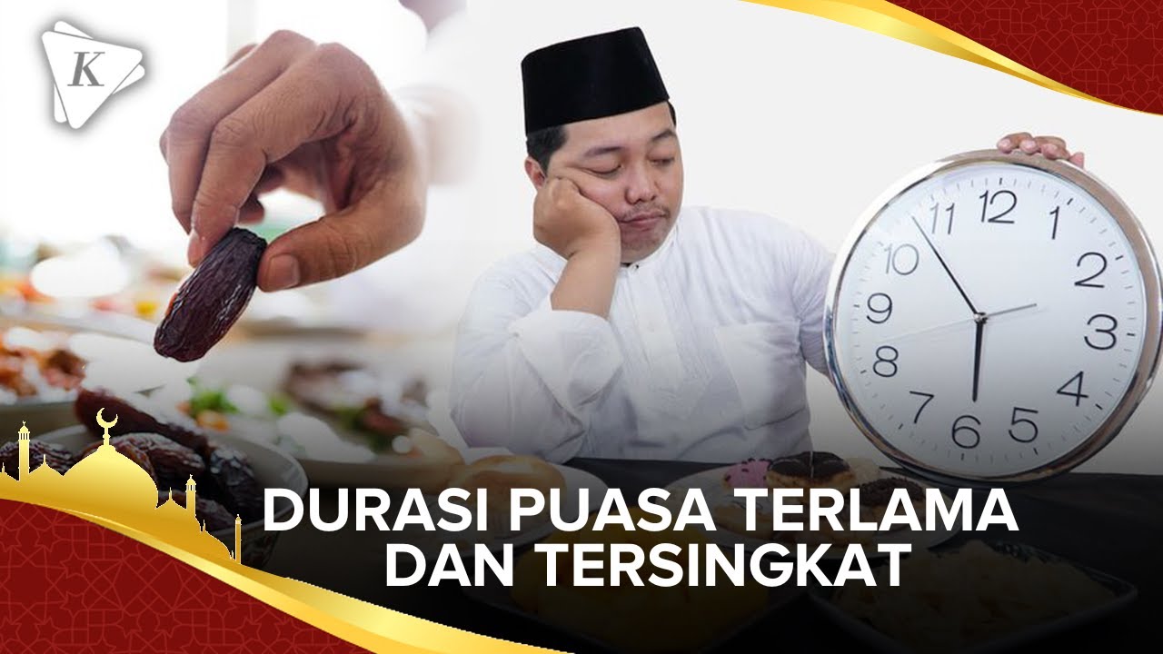 Ini Daftar Negara dengan Durasi Puasa Terpanjang dan Terpendek di Dunia